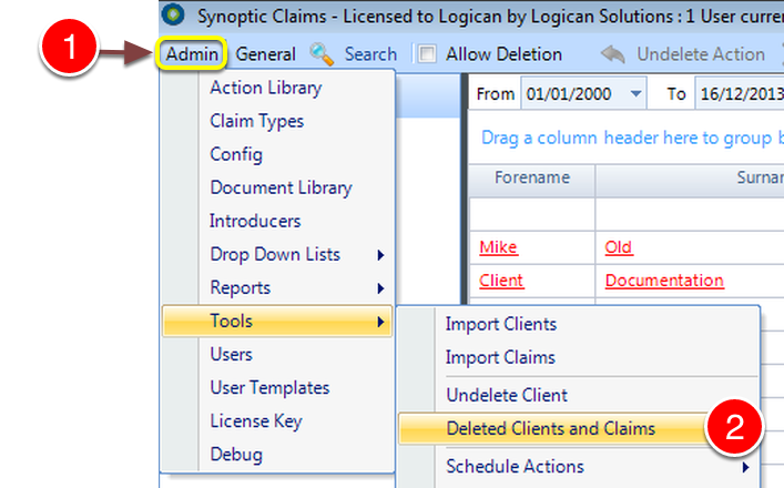 Open the Deleted Clients and Claims window