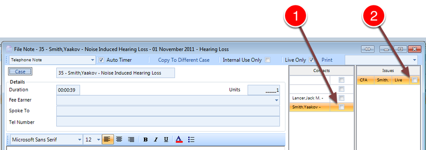 You can then select the contact and issue the note relates to